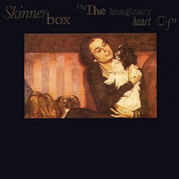 Skinnerbox - The Imaginary Heart Of